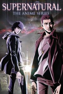 Сверхъестественное: Анимация Смотреть 1, 2, 3, 4, 5, 6, 7, 8 Серия